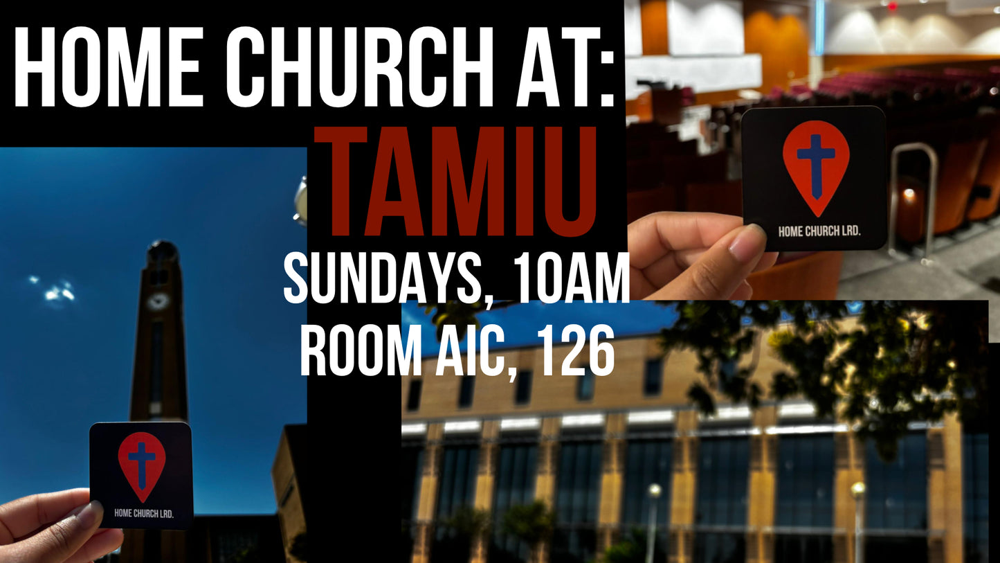 Home Church at TAMIU